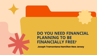 Are You Financially Free if You Don't Have a Financial Plan?