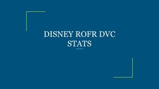 DISNEY ROFR DVC STATS