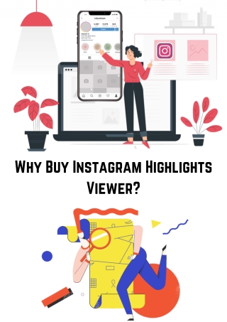 Why Buy Instagram Highlights Viewer