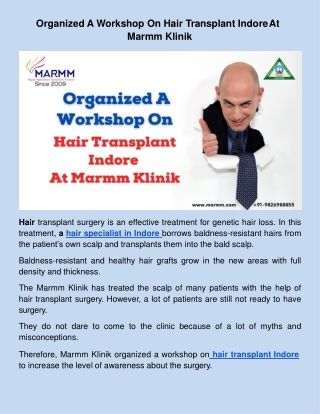 Organized A Workshop On Hair Transplant Indore At Marmm Klinik.docx