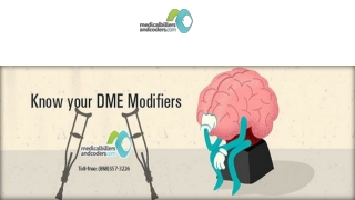 Know your DME Modifiers