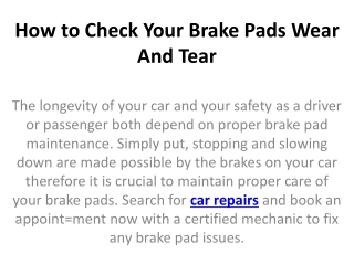 How to Check Your Brake Pads Wear And Tear