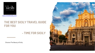 The Best Sicily Travel Guide For You - Time For Sicily