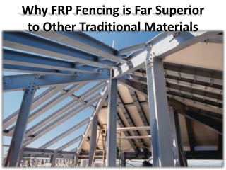 Features and advantages of FRP fencing