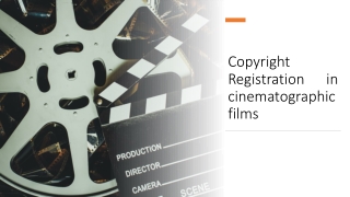 Copyright Registration in cinematographic films