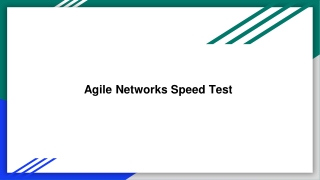 Agile Networks Speed Test