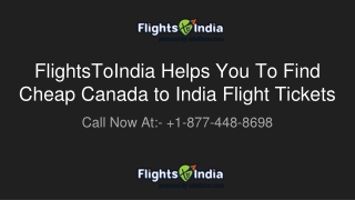 FlightsToIndia Helps You To Find Cheap Canada to India Flight Tickets