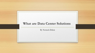 What are Data Center Solutions