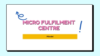 Micro Fulfilment Centre