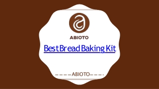 Best Bread Making Kit | Abioto