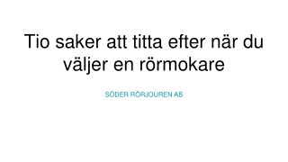 Tio saker att titta efter när du väljer en rörmokare