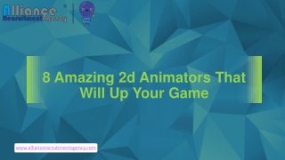 2D Animators for Hire - Alliance Recruitment Agency