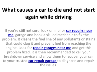 What causes a car to die and not start again while driving