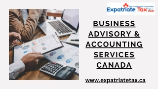 Business Advisory & Accounting Services Canada - Expatriate Tax