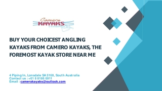 Buy your choicest angling kayaks from Camero Kayaks, the foremost kayak store ne