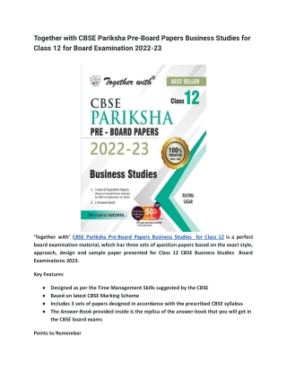 Together with CBSE Pariksha Pre-Board Papers Business Studies for Class 12 for Board Examination 2022-23