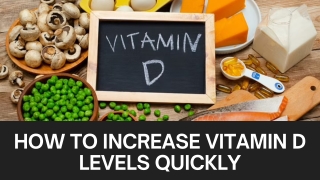 How To Increase Vitamin D Levels Quickly