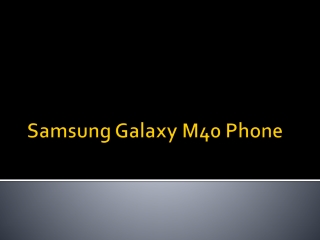 Samsung Galaxy M40 Phone