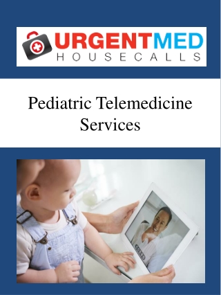 Pediatric Telemedicine Services