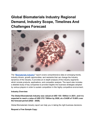 Global Biomaterials Industry Regional Demand, Industry Scope And Timelines