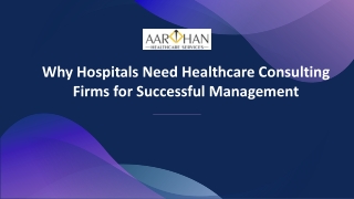 Why Hospitals Need Healthcare Consulting Firms for Successful Management