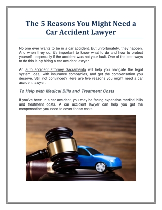 The 5 Reasons You Might Need a Car Accident Lawyer