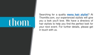 Mens Hair Stylist   Thomlife.com