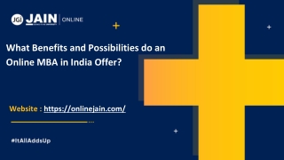 What Benefits and Possibilities do an Online MBA in India Offer_