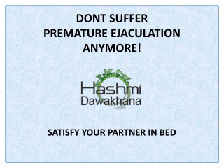 DONT SUFFER PREMATURE EJACULATION ANYMORE