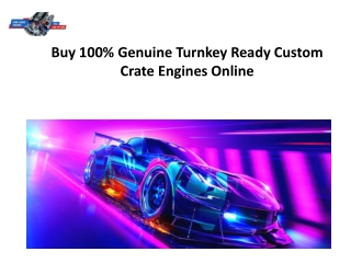 Buy 100% Genuine Turnkey Ready Custom Crate Engines Online