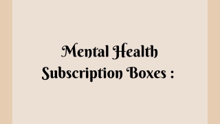 Mental Health Subscription Boxes