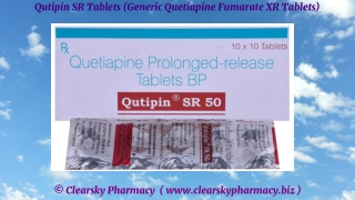 Qutipin SR Tablets (Generic Quetiapine Fumarate XR Tablets)