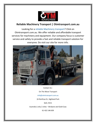 Reliable Machinery Transport