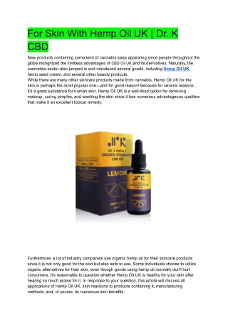 For Skin With Hemp Oil UK _ Dr. K CBD