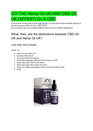 DO THE Hemp Oil UK AND CBD Oil UK DIFFER_