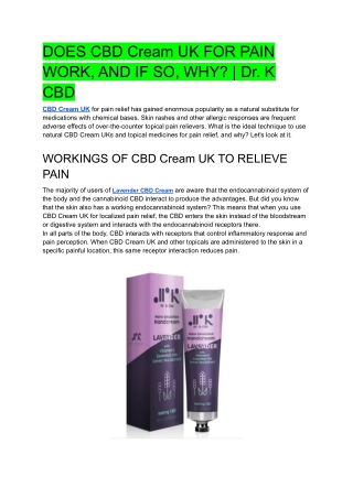 DOES CBD Cream UK FOR PAIN WORK, AND IF SO, WHY_ _ Dr. K CBD