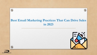 Best Email Marketing Practices That Can Drive Sales in 2023