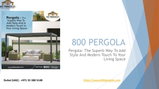 Pergola The Superb Way To Add Style And Modern Touch To Your Living Space