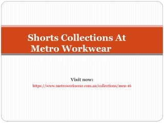 Shorts Collections At Metro Workwear