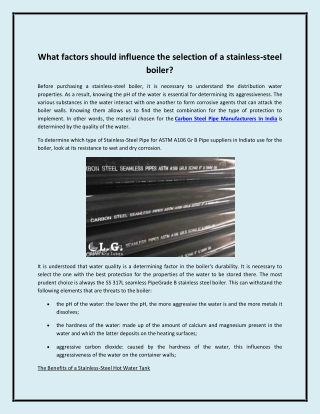 What factors should influence the selection of a stainless