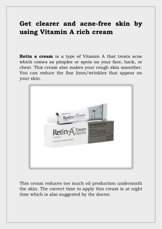 Get clearer and acne-free skin by using Vitamin A rich cream