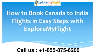 How to Book Canada to India Flights in Easy Steps with ExploreMyFlight