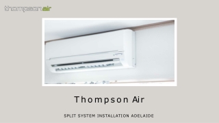 Ducted Air Conditioning Adelaide | Thompson Air | Australia