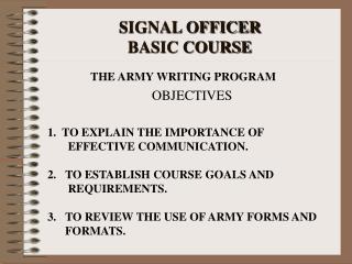 SIGNAL OFFICER  BASIC COURSE
