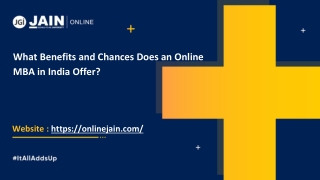 What Benefits and Chances Does an Online MBA in India Offer