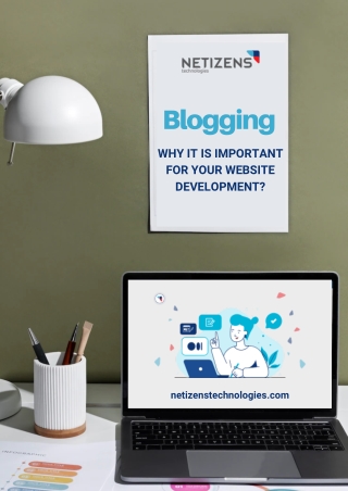 What Is The Importance Of Blogging One's Website Development?