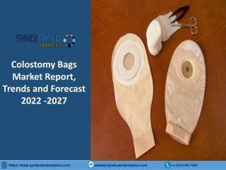 Colostomy Bags Market Size PDF 2022-2027 Syndicated Analytics