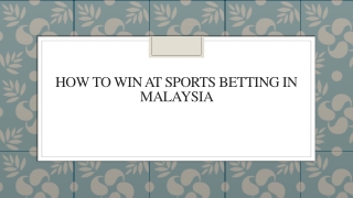 How To Win At Sports Betting In Malaysia