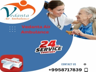 Vedanta Air Ambulance Service in Visakhapatnam Provide Special care for ICU Patients