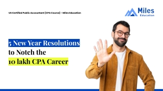 5 New Year Resolutions to Notch the 10 lakh CPA Career